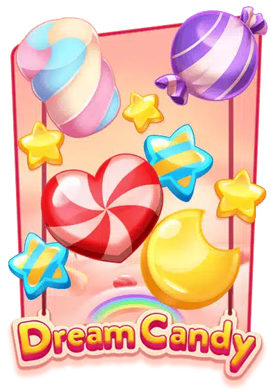 เกมสล็อต Dream candy